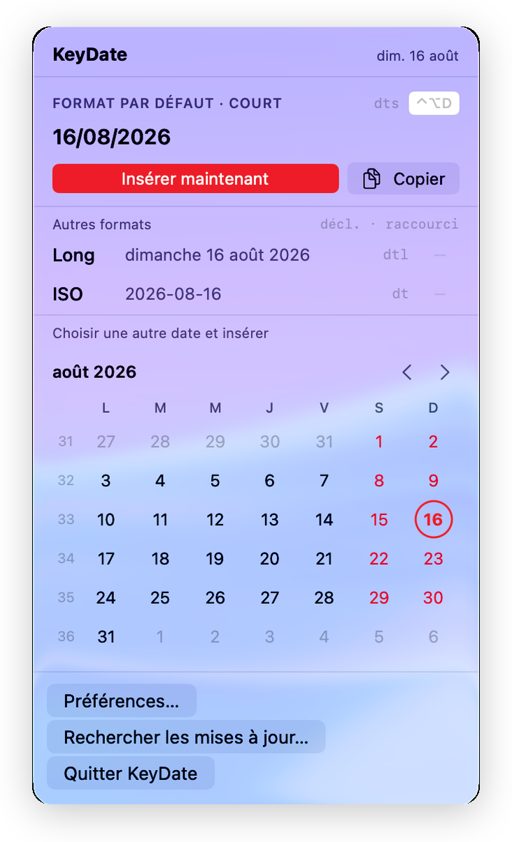 Popup KeyDate en mode clair : date du jour, formats Long et ISO, mini-calendrier d'août 2026 avec numéros de semaine